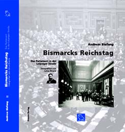 Buchumschlag "Bismarcks Reichstag"